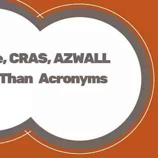 Snooze, CRAS, AZWALL  More Than Acronyms