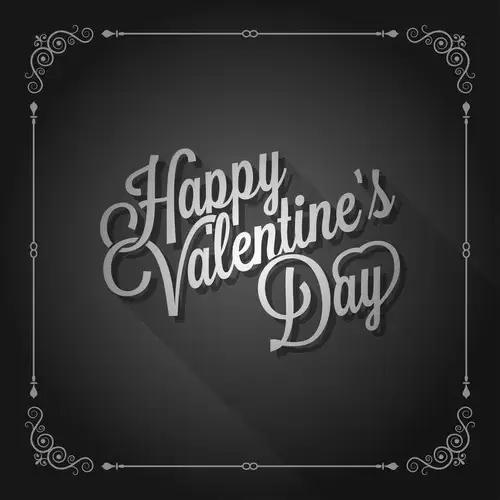 Graphic black on white with script within a fancy frame saying Happy Valentine's Day